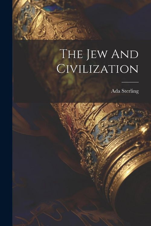 Produktbild: The Jew And Civilization