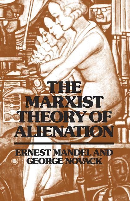 Produktbild: The Marxist Theory of Alienation