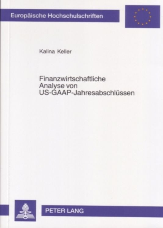 Produktbild: Finanzwirtschaftliche Analyse von US-GAAP-Jahresabschl&uuml;ssen
