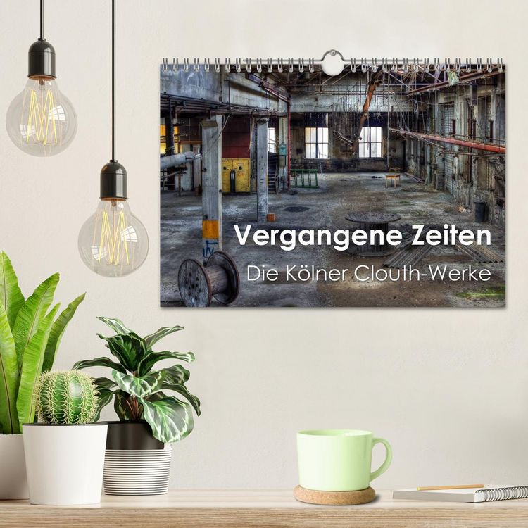 Produktbild: Vergangene Zeiten &ndash; Die K&ouml;lner Clouth-Werke (Wandkalender 2026 DIN A4 quer), CALVENDO Monatskalender