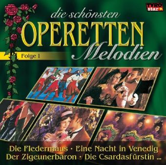 Produktbild: Die Sch&ouml;nsten Operetten-Melodien
