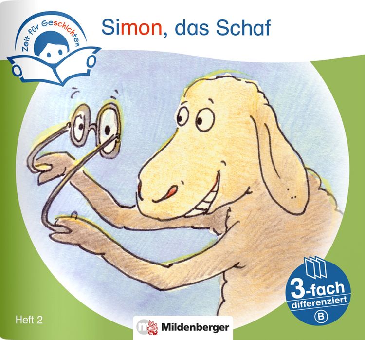 Produktbild: Zeit f&uuml;r Geschichten &ndash; 3-fach differenziert, Heft 2: Simon, das Schaf &ndash; B
