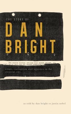 Produktbild: The Story of Dan Bright