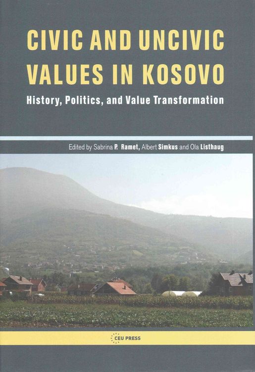 Produktbild: Civic and Uncivic Values in Kosovo