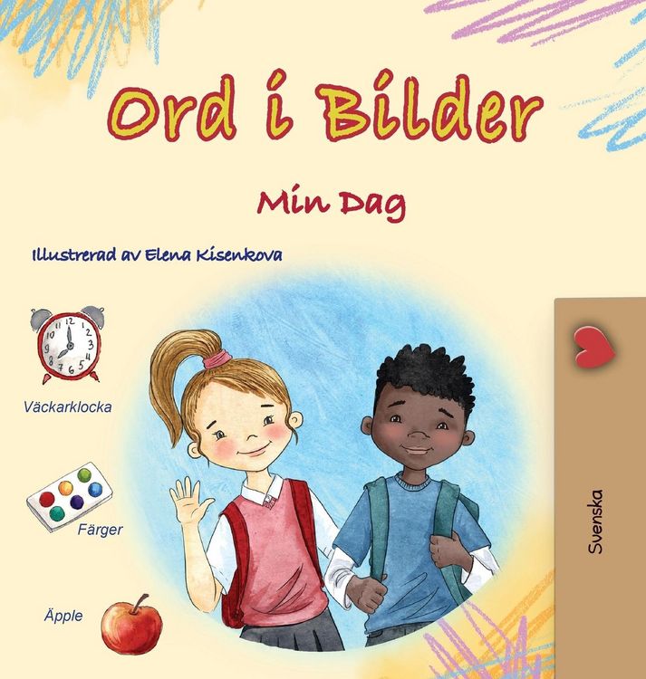 Produktbild: Words in Pictures - My Day (Swedish Children's Book)