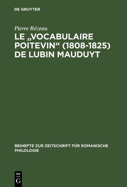 Produktbild: Le "Vocabulaire poitevin" (1808-1825) de Lubin Mauduyt