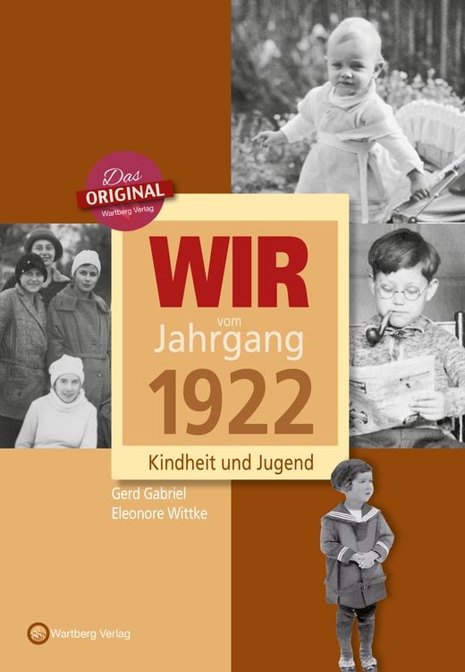 Produktbild: Wir vom Jahrgang 1922 - Kindheit und Jugend
