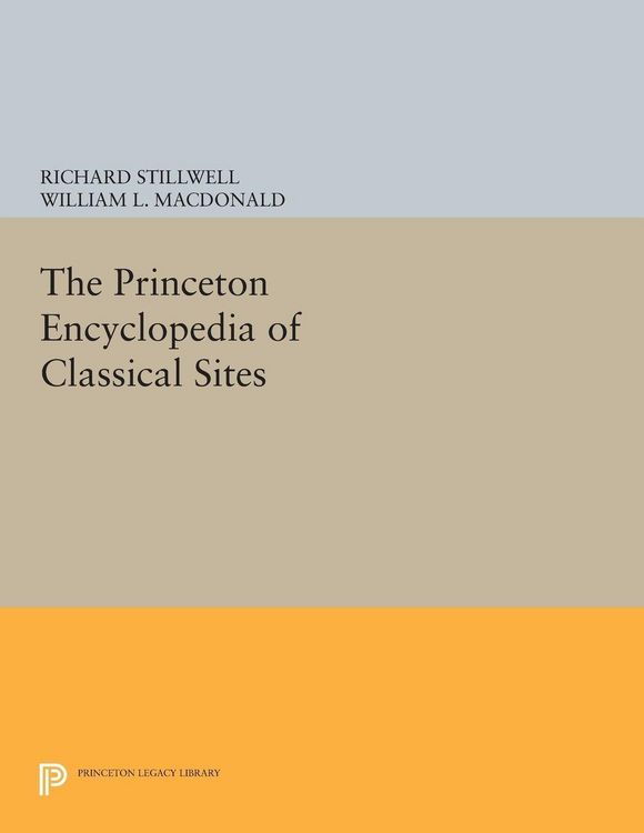 Produktbild: The Princeton Encyclopedia of Classical Sites