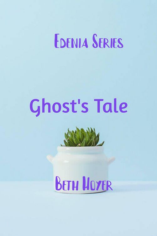 Produktbild: Ghost's Tale (Edenia, #114)