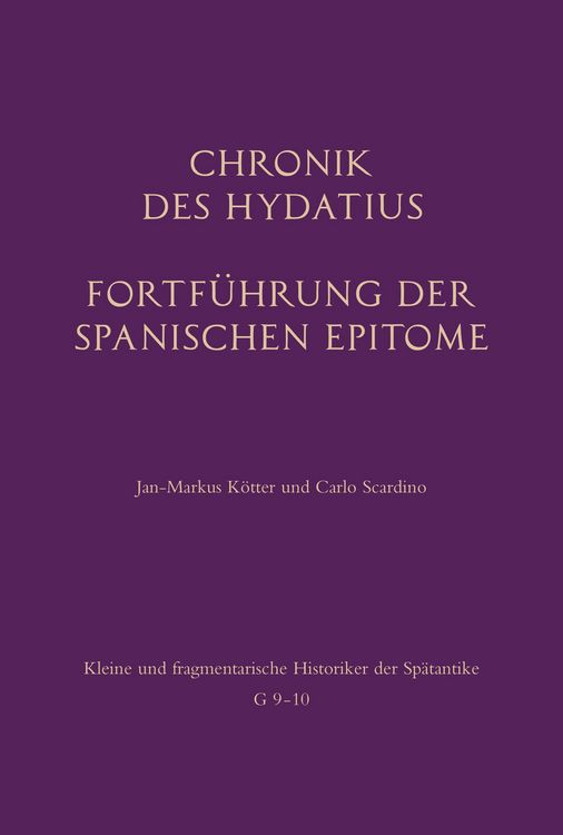 Produktbild: Chronik des Hydatius. Fortf&uuml;hrung der Spanischen Epitome