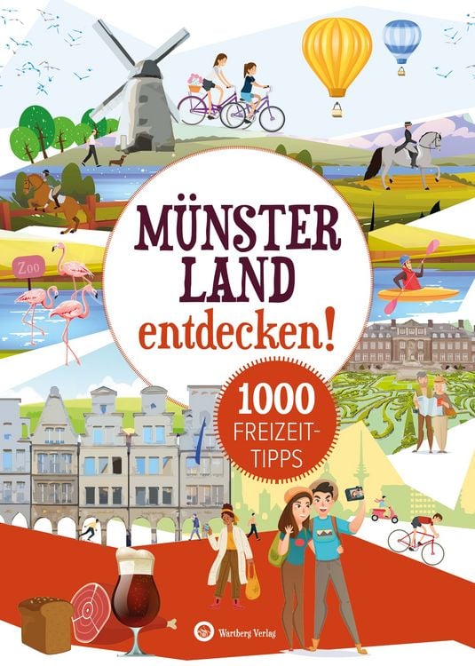 Produktbild: M&uuml;nsterland entdecken! 1000 Freizeittipps : Natur, Kultur, Sport, Spa&szlig;