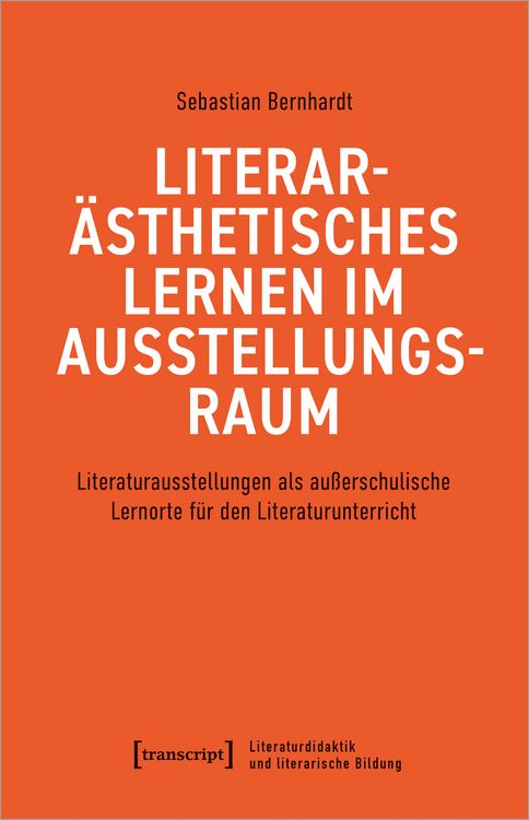 Produktbild: Literar&auml;sthetisches Lernen im Ausstellungsraum