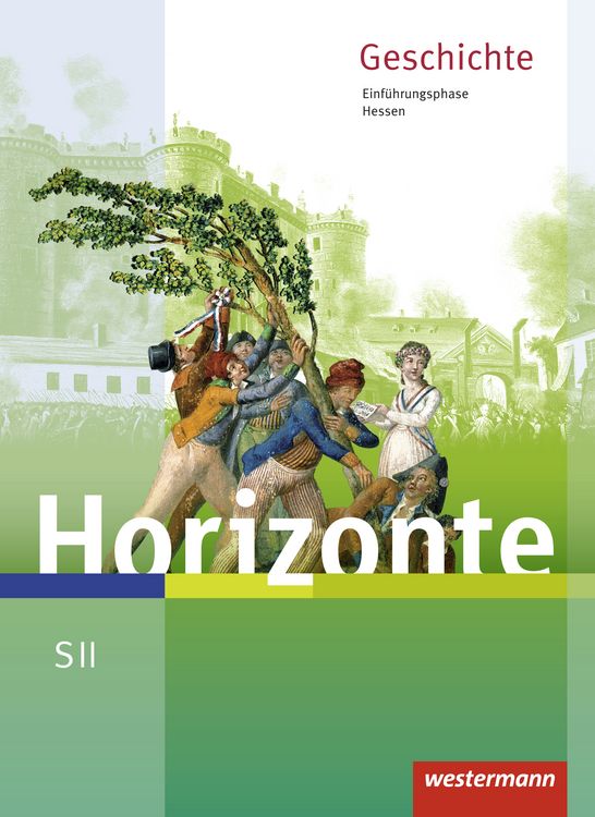 Produktbild: Horizonte - Geschichte f&uuml;r die SII in Hessen - Ausgabe 2016