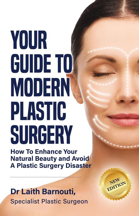 Produktbild: Your Guide To Modern Plastic Surgery: How To Enhance Your Natural Beauty And Avoid A Plastic Surgery Disaster (Laith Barnouti, #2)