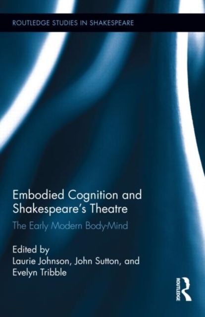 Produktbild: Embodied Cognition and Shakespeare's Theatre