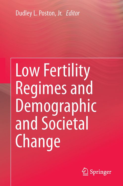 Produktbild: Low Fertility Regimes and Demographic and Societal Change