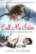 Produktbild: Yeadon, J: Call Me Sister
