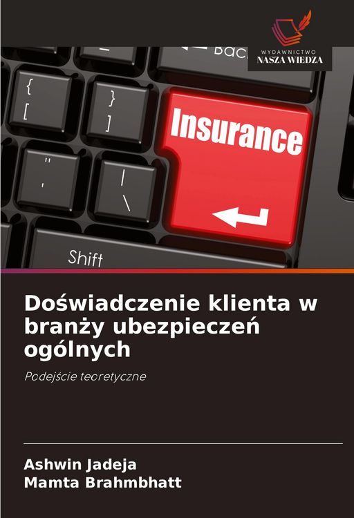 Produktbild: Do&iquest;wiadczenie klienta w bran&iquest;y ubezpiecze&iquest; og&oacute;lnych