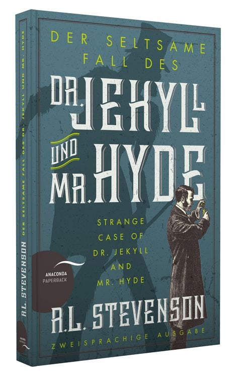 Produktbild: Der seltsame Fall des Dr. Jekyll und Mr. Hyde / Strange Case of Dr. Jekyll and Mr. Hyde (Zweisprachige Ausgabe)