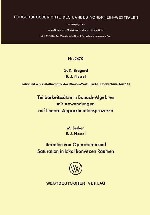 Produktbild: Teilbarkeitss&auml;tze in Banach-Algebren mit Anwendungen auf lineare Approximationsprozesse