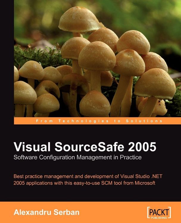 Produktbild: Visual SourceSafe 2005 Software Configuration Management in Practice