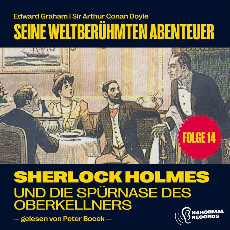 Produktbild: Sherlock Holmes und die Sp&uuml;rnase des Oberkellners (Seine weltber&uuml;hmten Abenteuer, Folge 14)