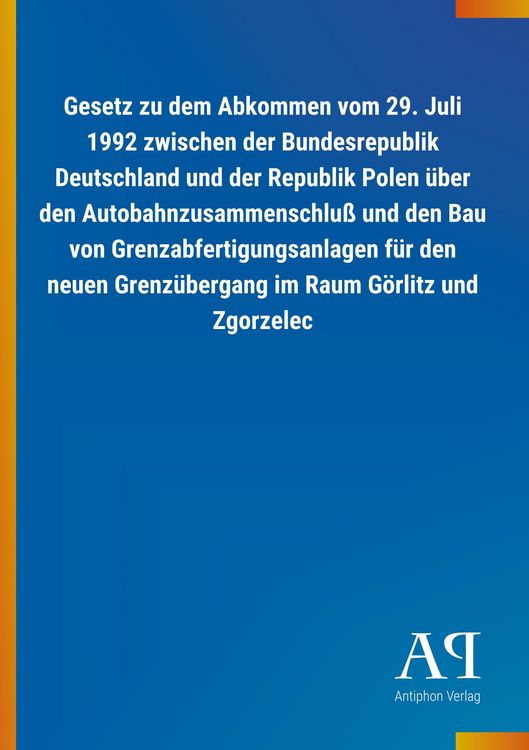 Produktbild: Gesetz zu dem Abkommen vom 29. Juli 1992 zwischen der Bundes