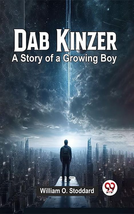 Produktbild: Dab Kinzer A Story Of A Growing Boy