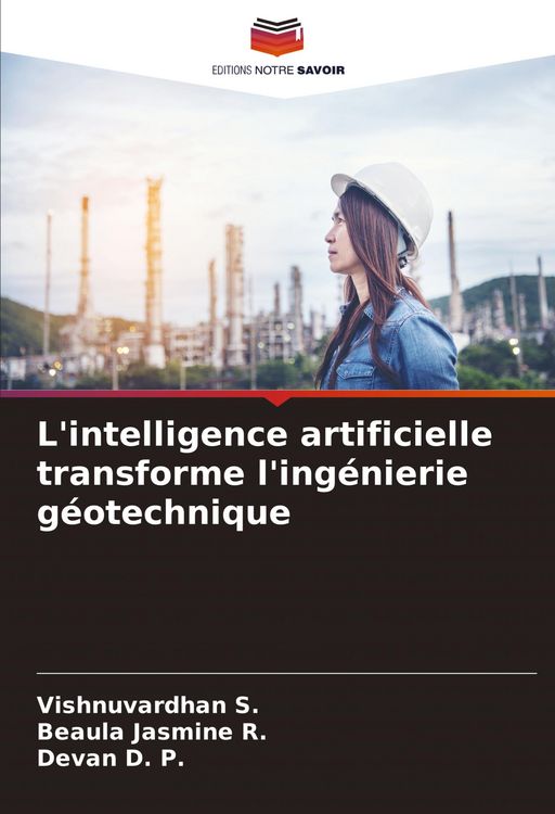 Produktbild: L'intelligence artificielle transforme l'ing&eacute;nierie g&eacute;otechnique