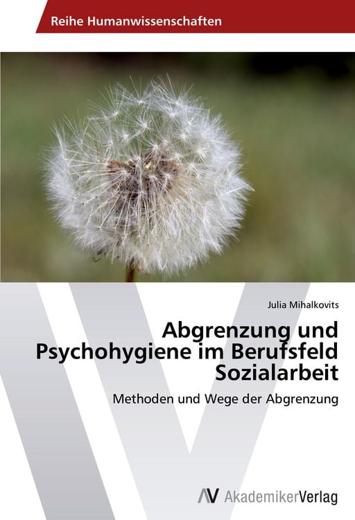Produktbild: Abgrenzung und Psychohygiene im Berufsfeld Sozialarbeit