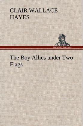 Produktbild: The Boy Allies under Two Flags