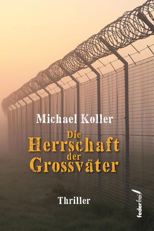 Produktbild: Die Herrschaft der Gro&szlig;v&auml;ter. Thriller