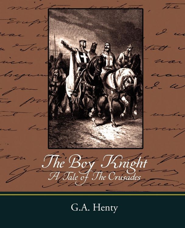 Produktbild: The Boy Knight a Tale of the Crusades
