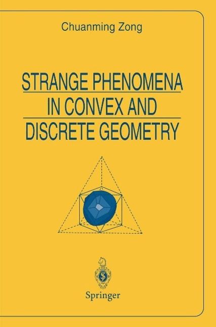 Produktbild: Strange Phenomena in Convex and Discrete Geometry
