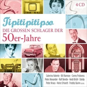 Produktbild: Tipitipitipso: Die gro&aacute;en Schlager der 50er-Jahre