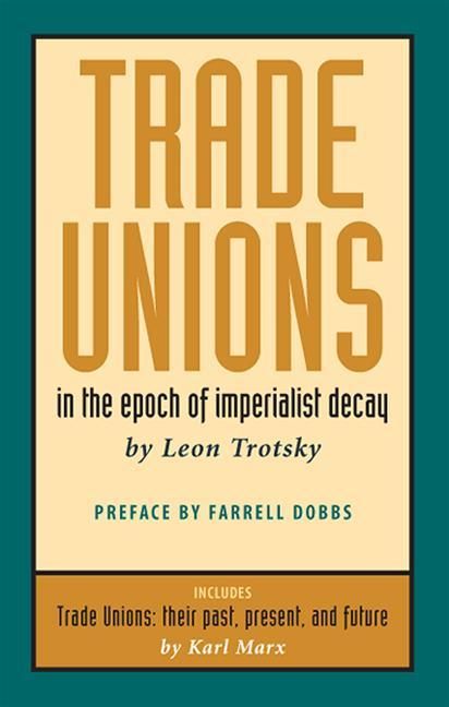 Produktbild: Trade Unions in the Epoch of Imperialist Decay