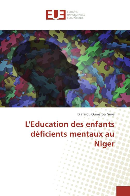 Produktbild: L'Education des enfants d&eacute;ficients mentaux au Niger