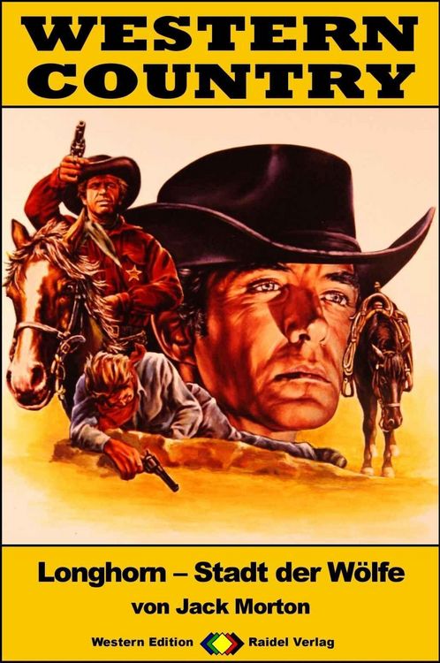 Produktbild: WESTERN COUNTRY 395: Longhorn - Stadt der W&ouml;lfe