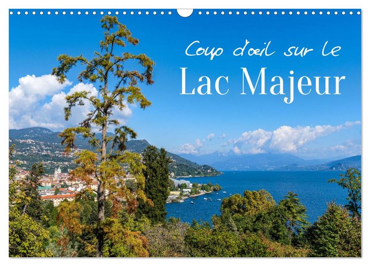 Produktbild: Coup d'&oelig;il sur le Lac Majeur (Calendrier mural 2026 DIN A3 vertical), CALVENDO calendrier mensuel