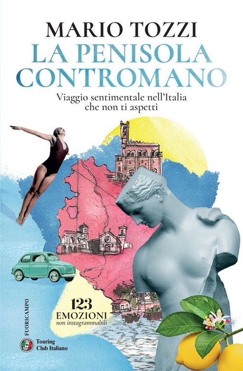 Produktbild: La penisola contromano. Viaggio sentimentale nell'Italia che non ti aspetti