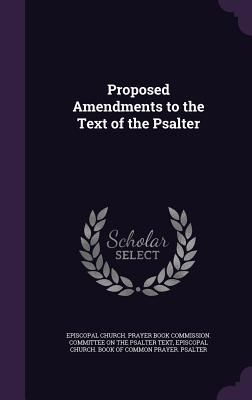 Produktbild: Proposed Amendments to the Text of the Psalter