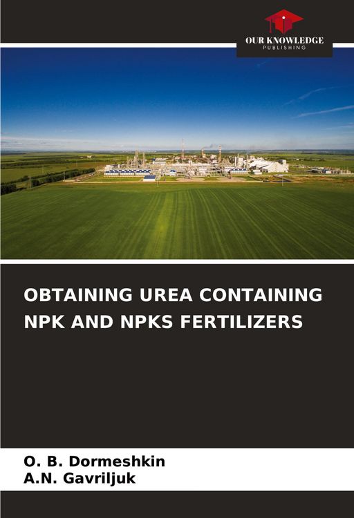 Produktbild: Obtaining Urea Containing Npk and Npks Fertilizers