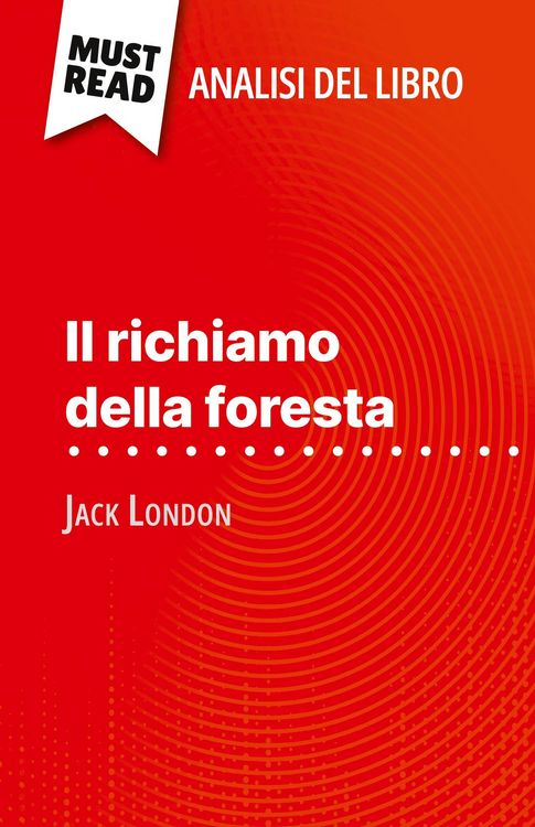 Produktbild: Il richiamo della foresta di Jack London (Analisi del libro)
