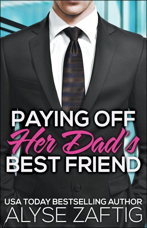 Produktbild: Paying Off Her Dad's Best Friend