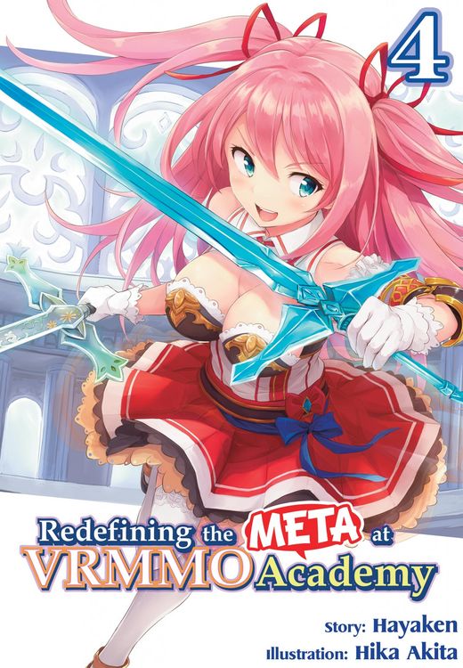 Produktbild: Redefining the META at VRMMO Academy: Volume 4