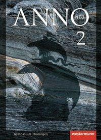 Produktbild: ANNO neu - Ausgabe f&uuml;r Gymnasien in Th&uuml;ringen