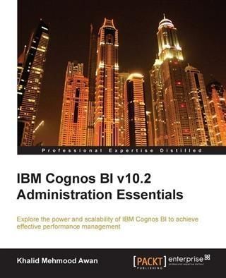 Produktbild: IBM Cognos BI v10.2 Administration Essentials
