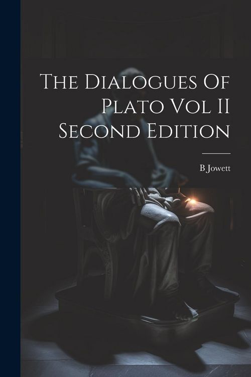 Produktbild: The Dialogues Of Plato Vol II Second Edition