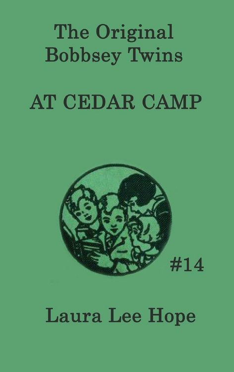 Produktbild: The Bobbsey Twins at Cedar Camp