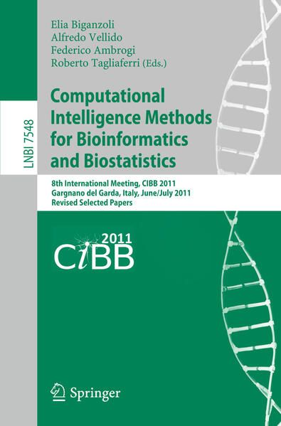 Produktbild: Computational Intelligence Methods for Bioinformatics and Biostatistics